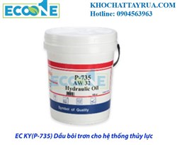 EC KY P735 dầu bôi trơn cho hệ thống thủy lực
